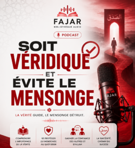 Soit véridique et évite le mensonge