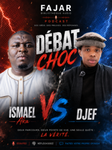 Débat choc ISMAEL Aka vs Djef